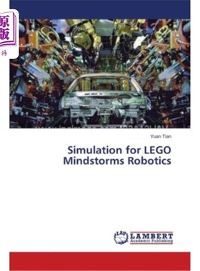 海外直订Simulation for LEGO Mindstorms Robotics 模拟乐高头脑风暴机器人