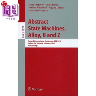 B和Z State Machines Alloy 海外直订Abstract 抽象状态机 and 合金