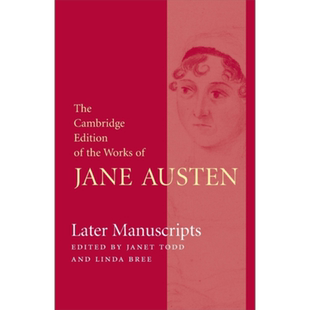 剑桥学术版本系列 手稿 剑桥版简·奥斯丁著作集 英文原版 Later Manuscripts Jane Austen【中商原版】