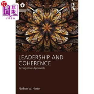 海外直订Leadership and Coherence: A Cognitive Approach 领导与连贯:一种认知方法
