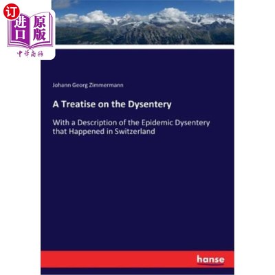 海外直订医药图书A Treatise on the Dysentery 痢疾论