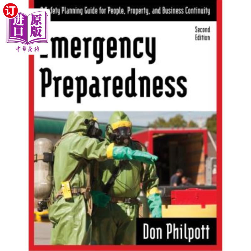 Emergency Preparedness: A Safety Planning Guide for People, Property and Busines 应急准备:人员、财产和业务【中商原版】