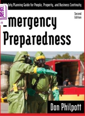 Emergency Preparedness: A Safety Planning Guide for People, Property and Busines 应急准备：人员、财产和业务【中商原版】