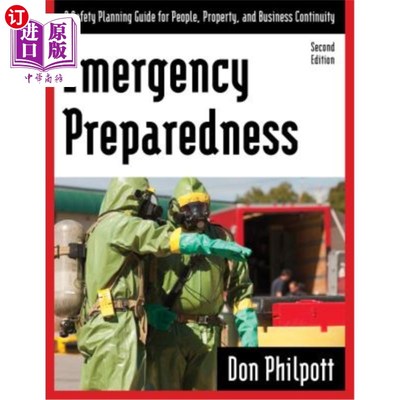 Emergency Preparedness: A Safety Planning Guide for People, Property and Busines 应急准备：人员、财产和业务【中商原版】