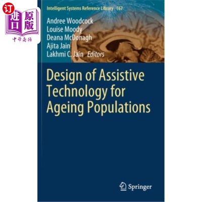 海外直订Design of Assistive Technology for Ageing Populations 老龄人口辅助技术设计