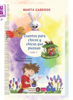 海外直订西班牙语 Cuentos para chicos y chicas que piensan 2 给思考的男孩和女孩的故事