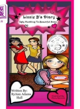 海外直订Lizzy B's Diary: Ugly Duckling To Beautiful Swan 丽兹B的日记：丑小鸭到美丽天鹅
