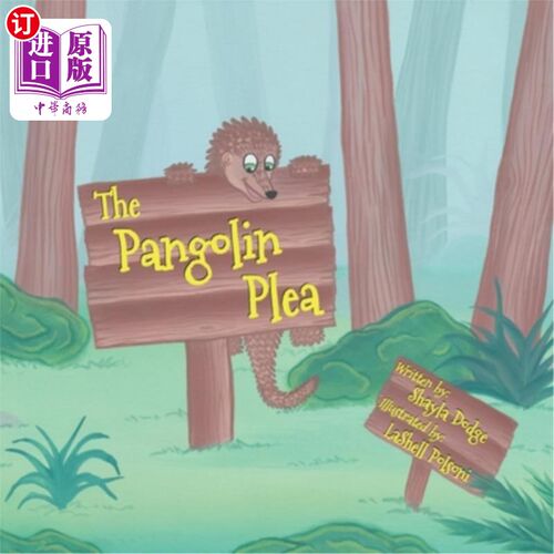海外直订The Pangolin Plea 穿山甲的恳求