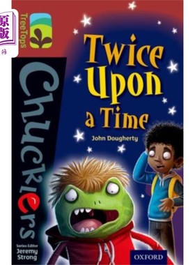 海外直订Oxford Reading Tree TreeTops Chucklers: Level 15... 牛津阅读树树顶窃笑者:等级15:Twice Upon a Time