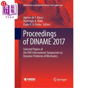 the 2017年第纳尔会议录：第十七 Diname Symposium International XVII Papers Selected 2017 海外直订Proceedings