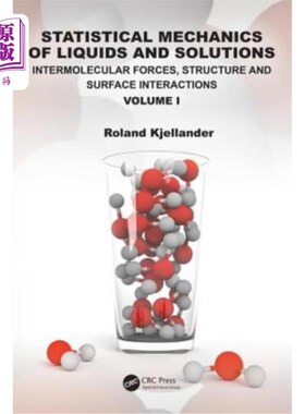 海外直订Statistical Mechanics of Liquids and Solutions: Intermolecular Forces, Structure 液体和溶液的统计力学:分子