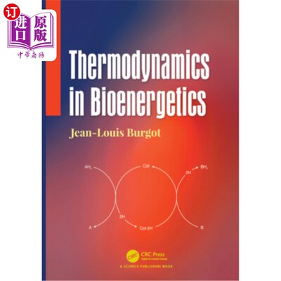 海外直订Thermodynamics in Bioenergetics 生物热力学
