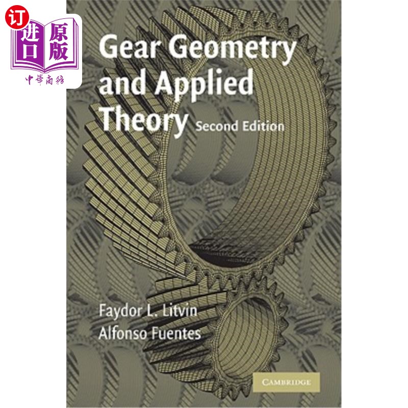 海外直订Gear Geometry and Applied Theory 齿轮几何与应用理论，“，
