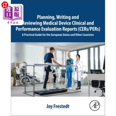 海外直订医药图书Planning, Writing and Reviewing Medical Device Clinical and Performance Evaluati 规划、撰写和审查医