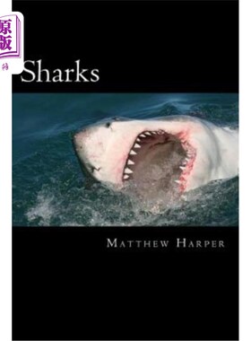 海外直订Sharks: A Fascinating Book Containing Shark Facts, Trivia, Images & Memory Recal 鲨鱼：一本引人入胜的书，包