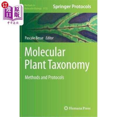 海外直订Molecular Plant Taxonomy: Methods and Protocols 分子植物分类学：方法和协议