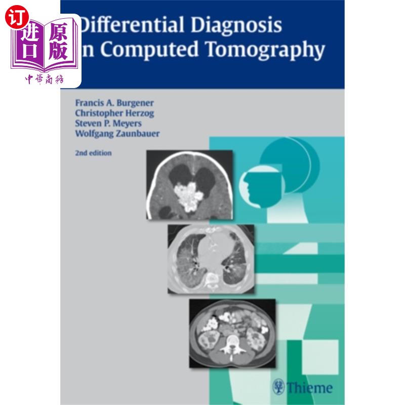 海外直订医药图书Differential Diagnosis in Computed Tomography 计算机断层扫描的鉴别诊断