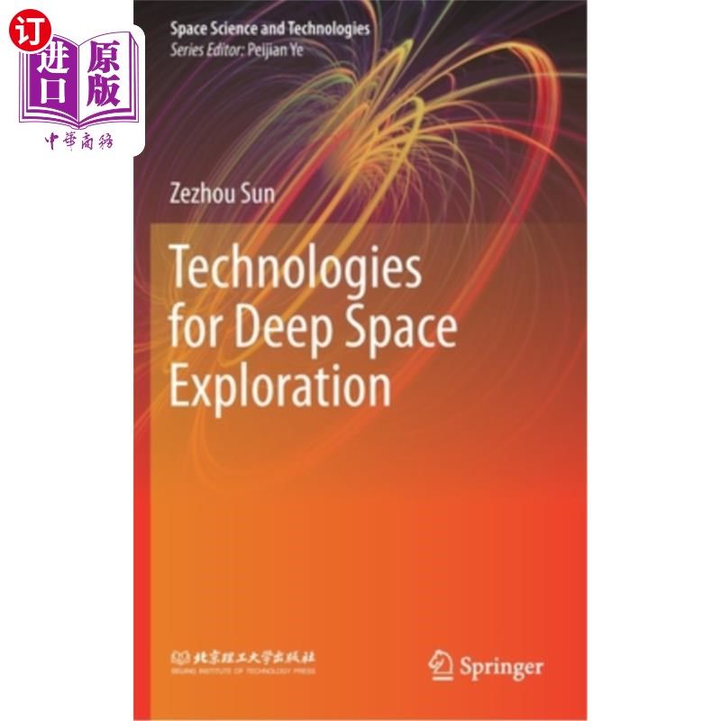 海外直订Technologies for Deep Space Exploration 深空探测技术