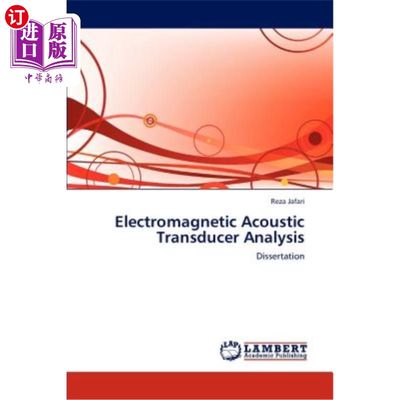 海外直订Electromagnetic Acoustic Transducer Analysis 电磁声换能器分析