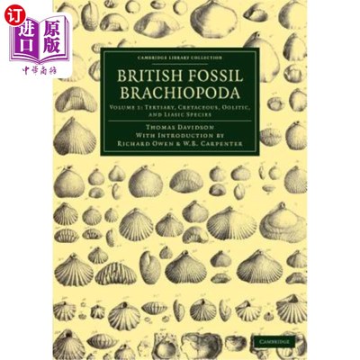 海外直订British Fossil Brachiopoda - Volume 1 英国腕足化石- 卷一