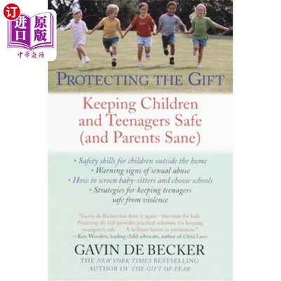 海外直订医药图书Protecting the Gift: Keeping Children and Teenagers Safe (and Parents Sane) 保护礼物：保证儿童和青