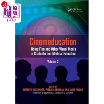 海外直订医药图书Cinemeducation: Using Film and Other Visual Media in Graduate and Medical Educat 电影教育:在研究生