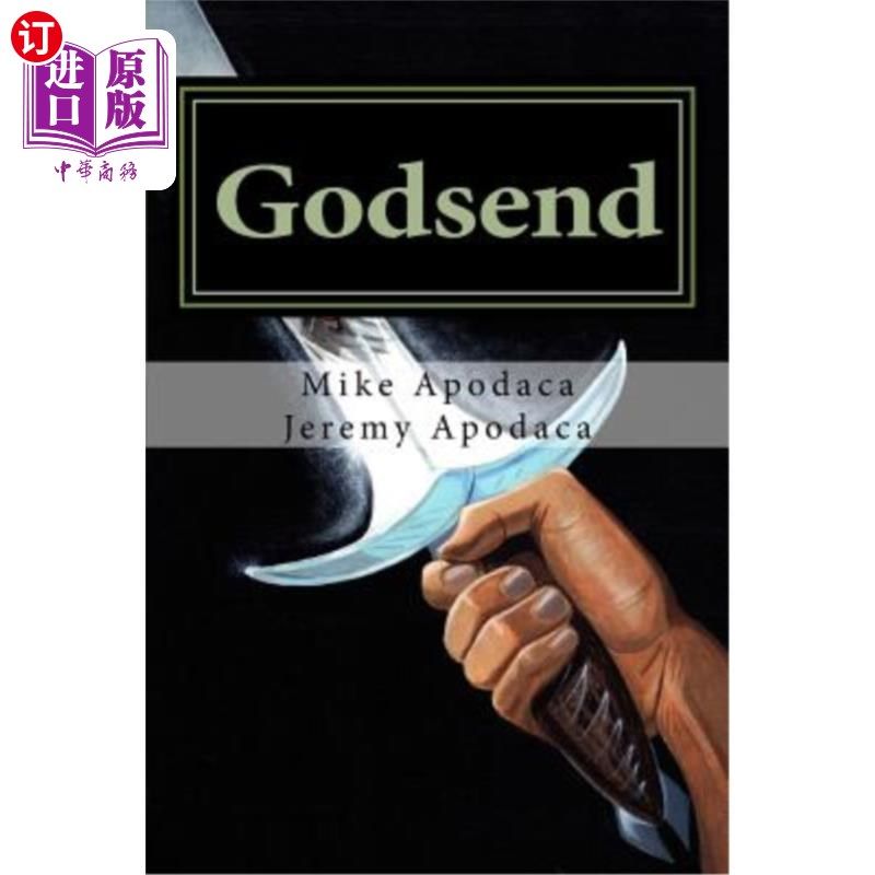 海外直订godsend: book 1: a hero is called 天赐:第一卷:英雄的召唤