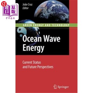 Current 海浪能：现状与未来展望 Wave Prespectives 海外直订Ocean Future Status Energy and