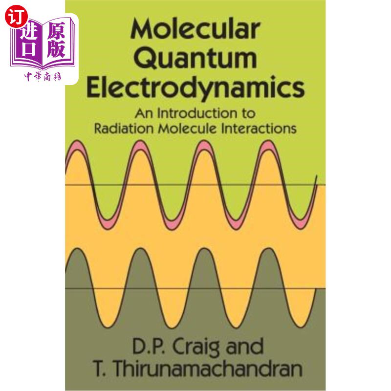 海外直订Molecular Quantum Electrodynamics 分子量子电动力学