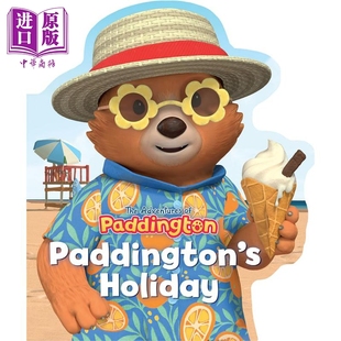 异形书 Adventures Paddington 动物故事图画书 Holiday Paddingtons 儿童纸板书 预售 英文原版 帕丁顿熊 假期The 中商原版