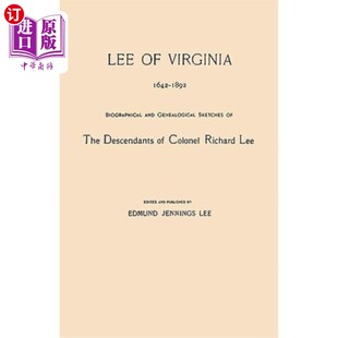 1642 164 李 Sketches Virginia the Biographical 1892. 弗吉尼亚 海外直订Lee and Descen Genealogical