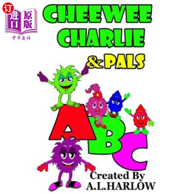 海外直订Cheewee Charlie & Pals ABC Cheewee Charlie&Pals ABC