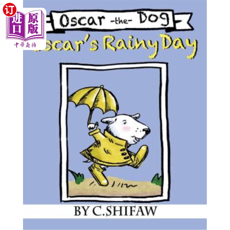 海外直订Oscar's Rainy Day: Oscar the Dog 奥斯卡的雨天：奥斯卡狗