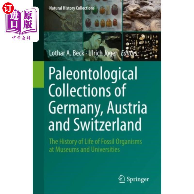 海外直订Paleontological Collections of Germany, Austria ... 德国、奥地利和瑞士古生物收藏