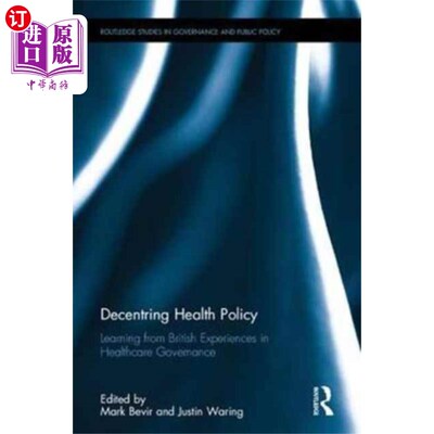 海外直订Decentring Health Policy 下放卫生政策