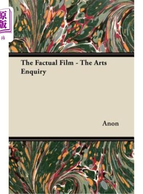 海外直订The Factual Film - The Arts Enquiry 事实电影-艺术调查