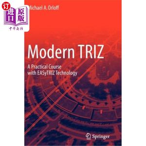 海外直订Modern Triz: A Practical Course with Easytriz Technology现代Triz：Easytriz技术的实践课程