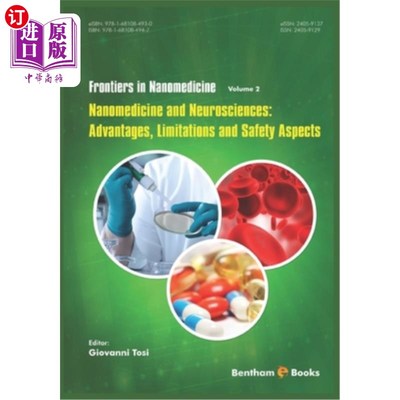 海外直订Nanomedicine and Neurosciences: Advantages, Limitations and Safety Aspects 纳米医学和神经科学：优势、局限性