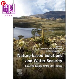 Water Action Based and Century 解决方案和水安全 海外直订Nature 21st Security Solutions for Agenda 基于自然 the