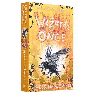 魔镜奇谭 远古魔法师4 英版平装 英文原版 驯龙高手作者 The Wizards of Once #4 : Never and Forever