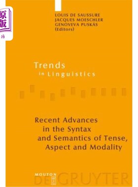 海外直订Recent Advances in the Syntax and Semantics of Tense, Aspect and Modality 时态、体和情态的句法和语义研究进