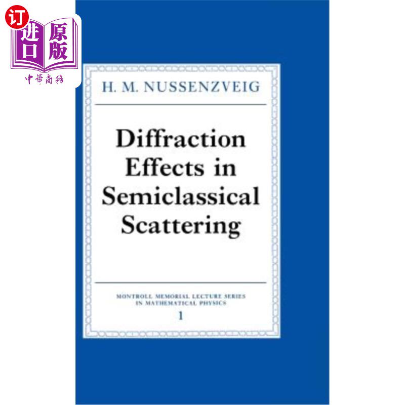 海外直订Diffraction Effects in Semiclassical Scattering 半经典散射中的衍射效应