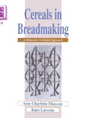 海外直订Cereals in Breadmaking 面包中的谷物