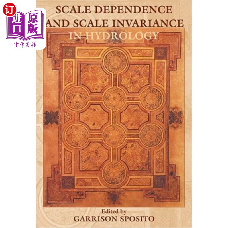 海外直订Scale Dependence and Scale Invariance in Hydrology 水文学中的尺度依赖与尺度不变性