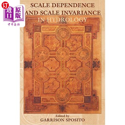 海外直订Scale Dependence and Scale Invariance in Hydrology 水文学中的尺度依赖与尺度不变性