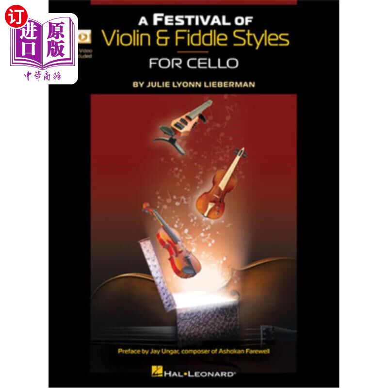海外直订A Festival of Violin & Fiddle Styles for Cello: Book with Audio and Video Access 小提琴和小提琴风格大提琴的