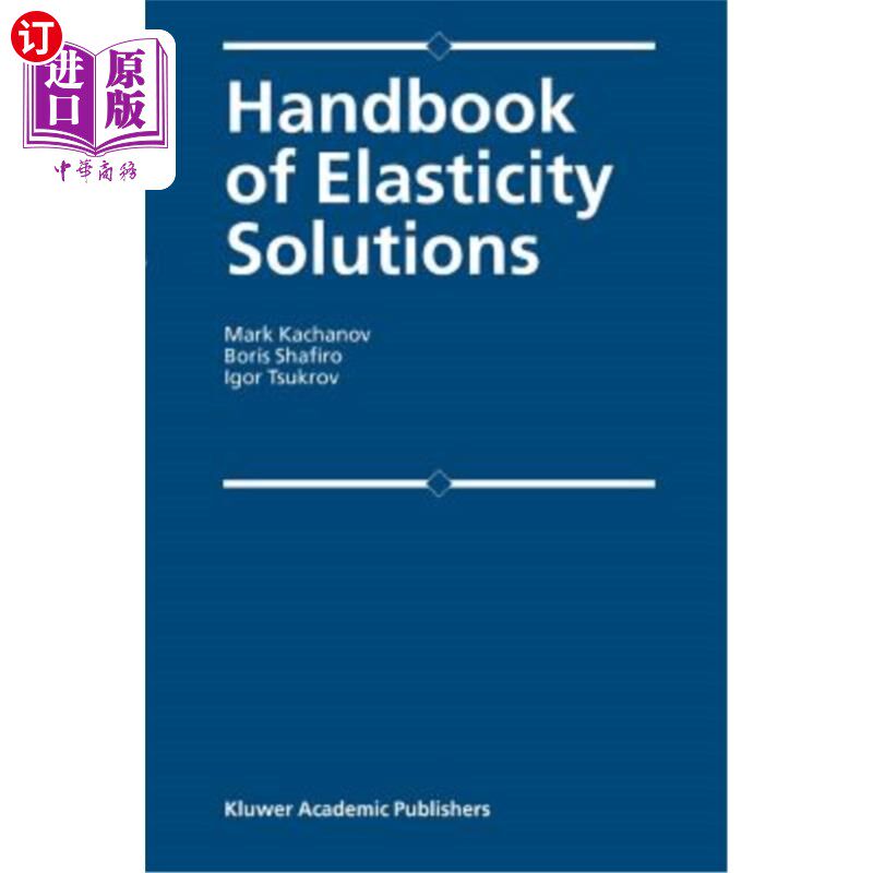 海外直订Handbook of Elasticity Solutions 弹性解手册