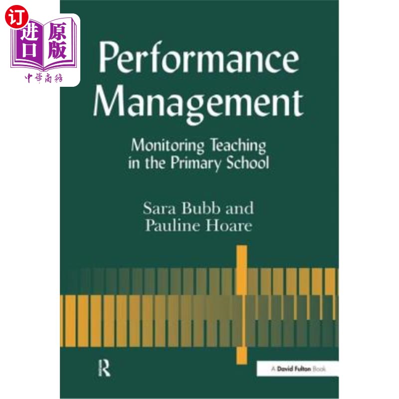 海外直订Performance Management: Monitoring Teaching in the Primary School 绩效管理:小学教学监控