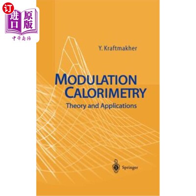 海外直订Modulation Calorimetry: Theory and Applications 调制量热法的理论与应用