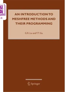 海外直订An Introduction to Meshfree Methods and Their Programming 无网格方法及其编程简介